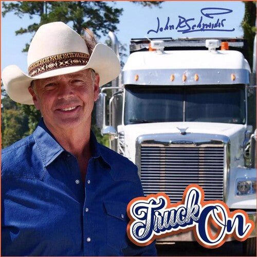 John Schneider: Truck On  \ CD