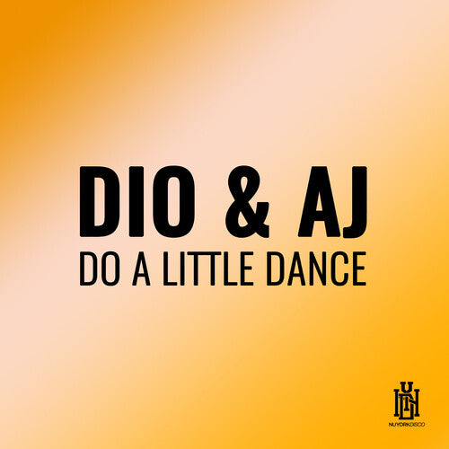 Dio & Aj: Do A Little Dance  \ CD