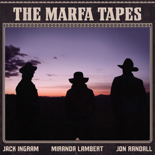 Miranda Lambert: The Marfa Tapes \ LP