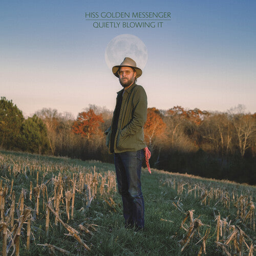 Hiss Golden Messenger: Quietly Blowing It - VINYL