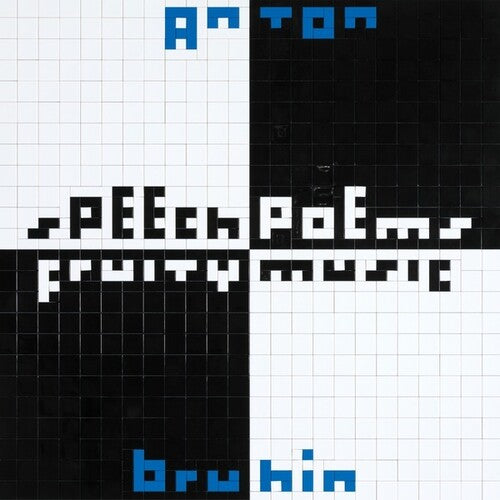 Anton Bruhin: Speech Poems / Fruity Music \ LP