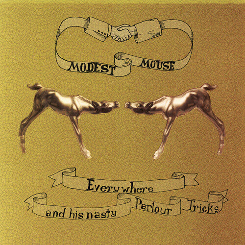 Modest Mouse: Everywhere & His Nasty Parlor \ LP