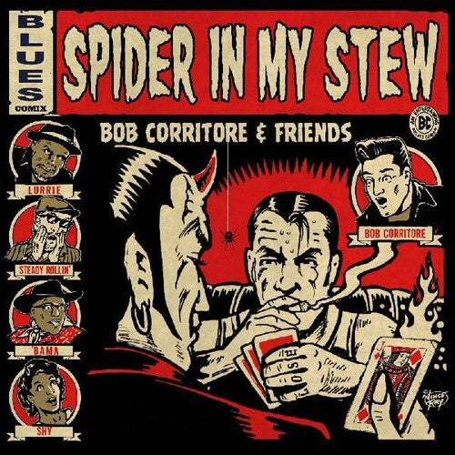 Bob Corritore & Friends: Spider In My Stew  \ CD