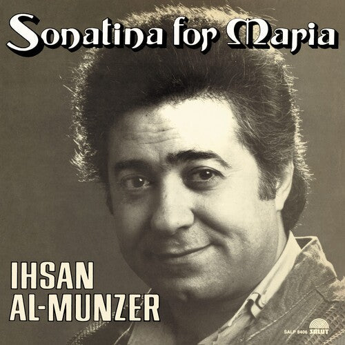 Ihsan Al Munzer: Sonatina For Maria \ LP