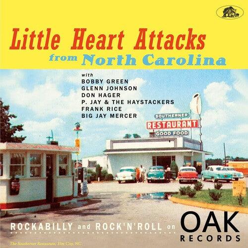 Various Artists- Little Heart Attacks From North Carolina: Rockabilly And Rock 'n' Roll On Oak Records (Various Artists) - VINYL