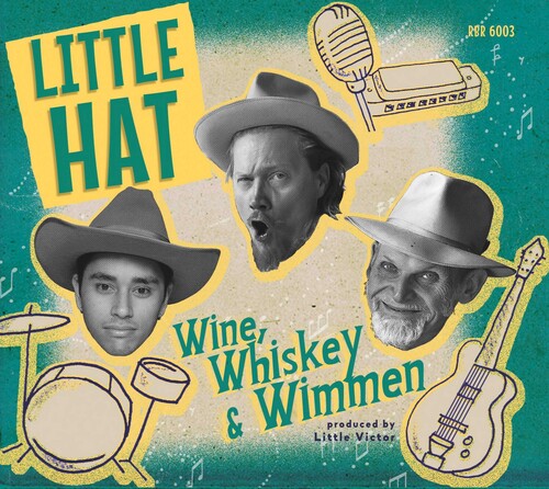 Little Hat: Wine, Wimmen & Whiskey  \ CD