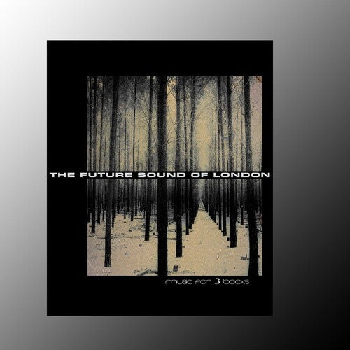 The Future Sound of London: Music For 3 Books  \ CD