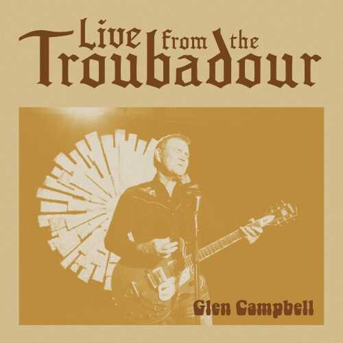 Glen Campbell: Live From The Troubadour \ LP