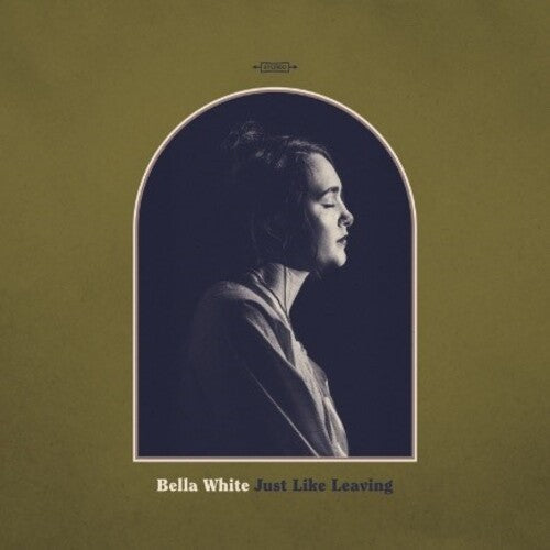 Bella White: Just Like Leaving  \ CD