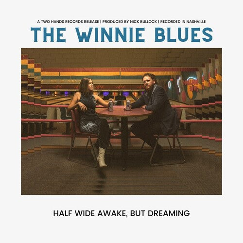 Winnie Blues: Half Wide Awake But Dreaming \ LP
