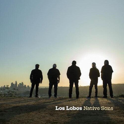 Los Lobos- Native Sons (Indie Exclusive Vinyl) - VINYL