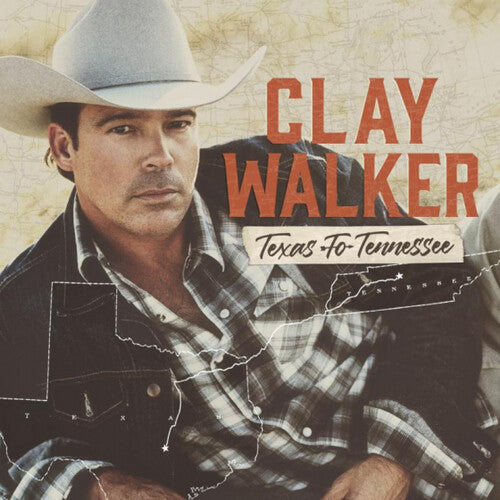 Clay Walker: Texas To Tennessee  \ CD