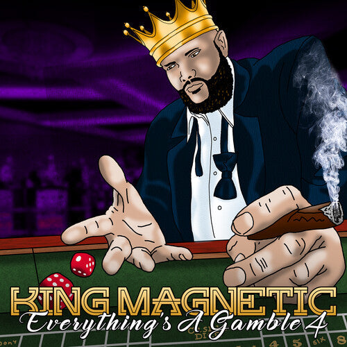 King Magnetic: Everything's A Gamble 4  \ CD