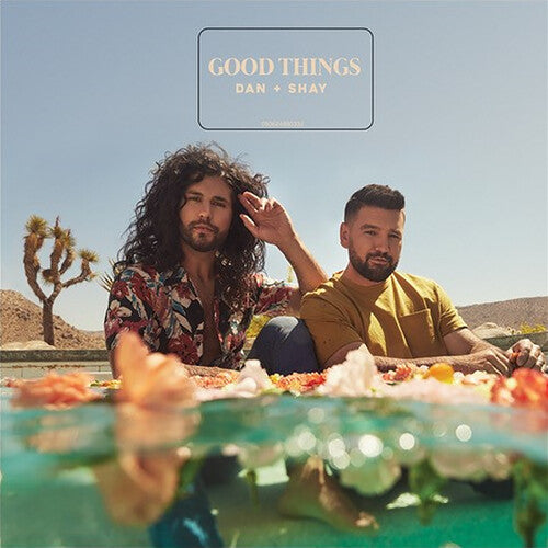 Dan + Shay: Good Things  \ CD