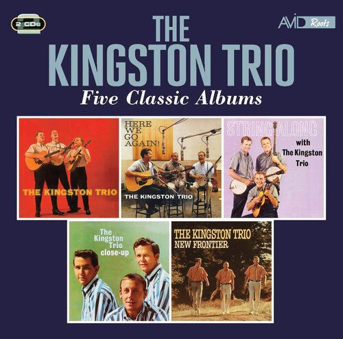 The Kingston Trio: Kingston Trio / Here We Go Again / String Along  \ CD