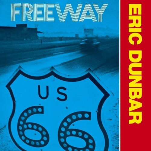 Eric Dunbar: Freeway \ LP