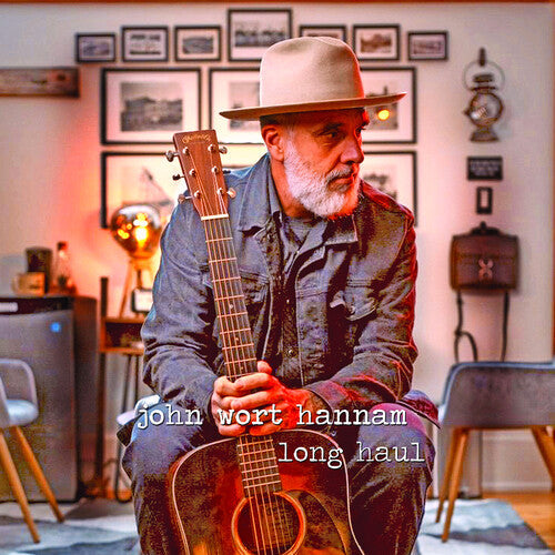 John Wort Hannam: Long Haul \ LP