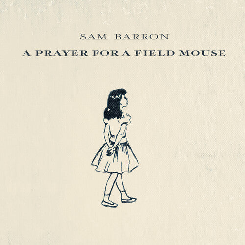 Sam Barron: A Prayer For A Field Mouse  \ CD