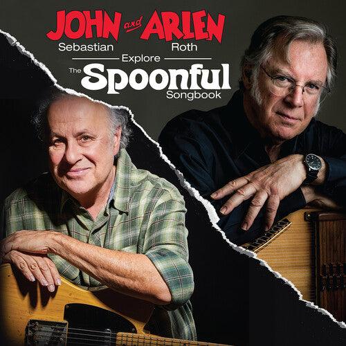 John Sebastian & Arlen Roth- John Sebastian And Arlen Roth Explore the Spoonful Songbook - VINYL
