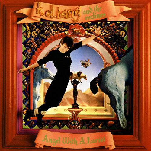k.d. lang and the Reclines: Angel With A Lariat \ LP