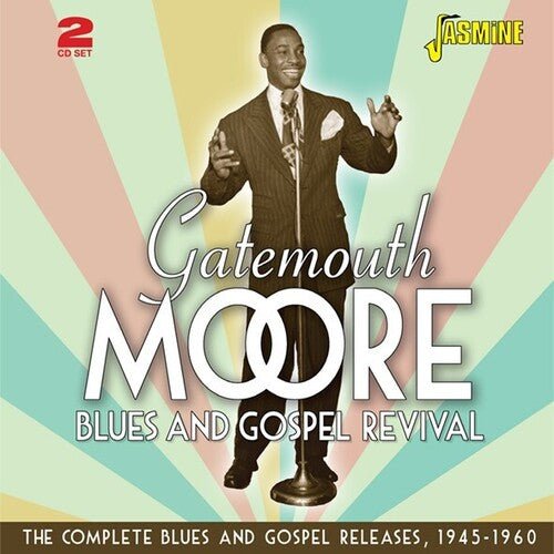 Gatemouth Moore: Gatemouth Moore's Blues & Gospel Revival: Complete Blues & Gospel Releases 1945-1960  \ CD