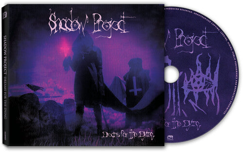 Shadow Project: Dreams For The Dying - CD
