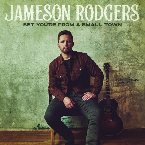 Jameson Rodgers: Bet You're From A Small Town  \ CD