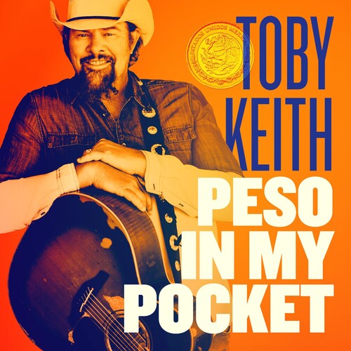 Toby Keith: Peso In My Pocket  \ CD
