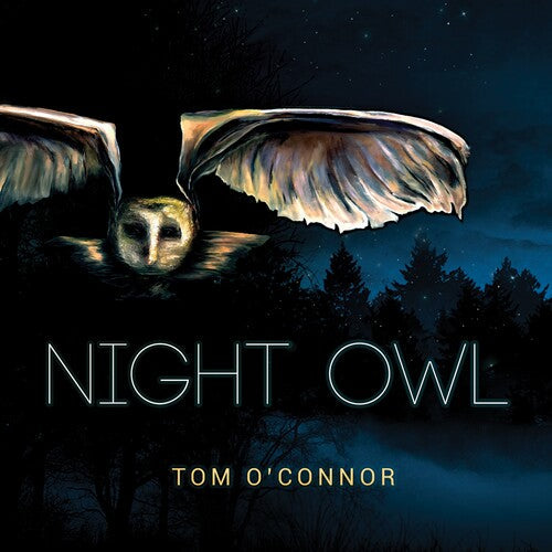 Tom O'Connor: Night Owl  \ CD