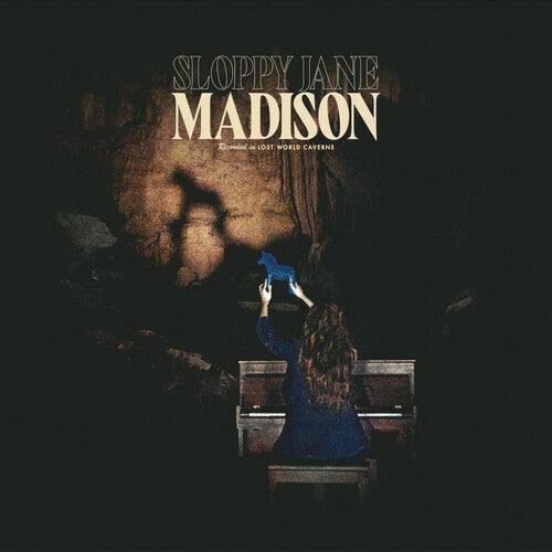 Sloppy Jane- Madison - VINYL