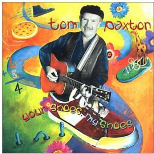 Tom Paxton: Your Shoes, My Shoes  \ CD