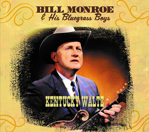 Bill Monroe & His Bluegrass Boys: Kentucky Waltz  \ CD