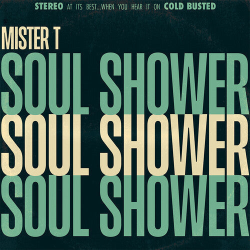 Mister T: Soul Shower - CASSETTES