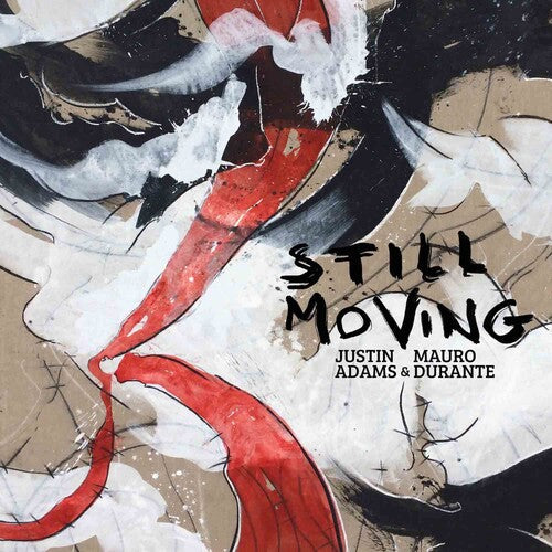 Justin Adams: Still Moving \ LP