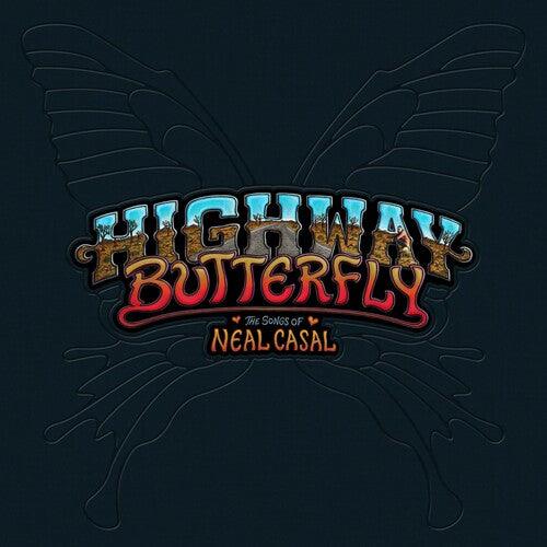 Various Artists- Highway Butterfly: Songs Of Neal Casal (Various Artists) - VINYL
