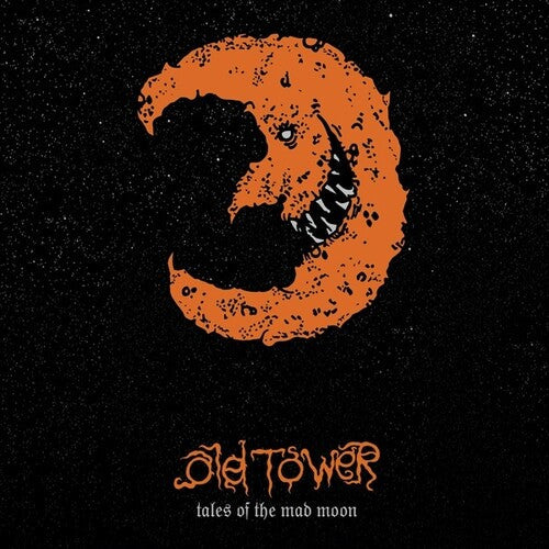 Old Tower: Tales of the Mad Moon  \ CD