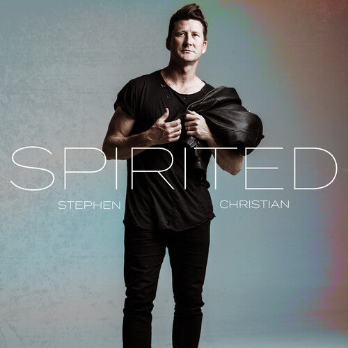Stephen Christian: Spirited  \ CD