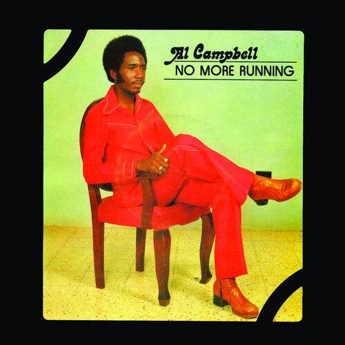 Al Campbell- No More Running - VINYL