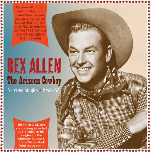 Rex Allen: Arizona Cowboy: Selected Singles 1946-62  \ CD