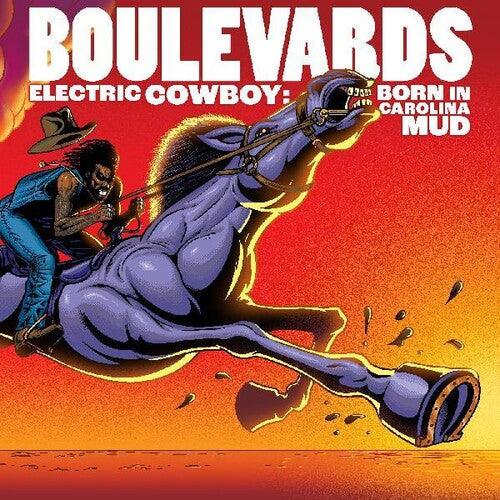 Boulevards- Electric Cowboy: Born In Carolina Mud - VINYL