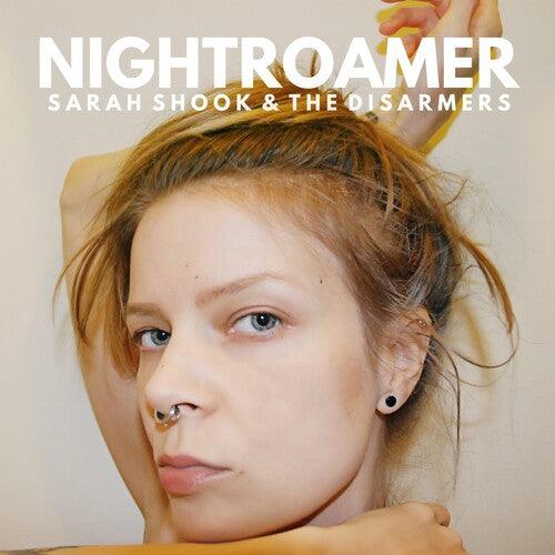 Sarah Shook & The Disarmers- Nightroamer - VINYL