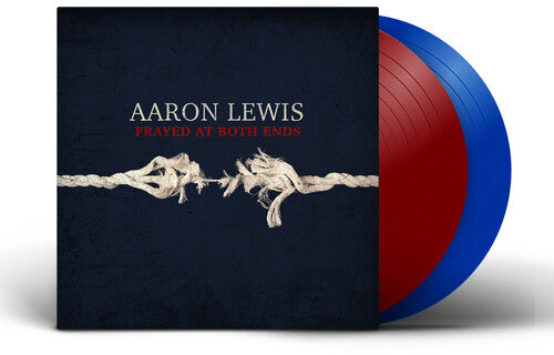 Aaron Lewis: Frayed At Both Ends (Deluxe) [Red & Blue 2 LP] \ LP