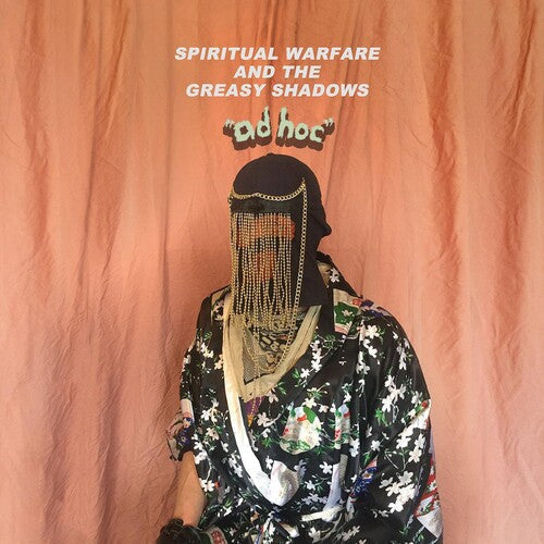 Spiritual Warfare & the Greasy Shadows- Ad Hoc - VINYL