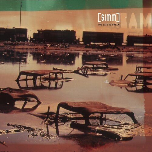 Simm: Too Late To Dream  \ CD