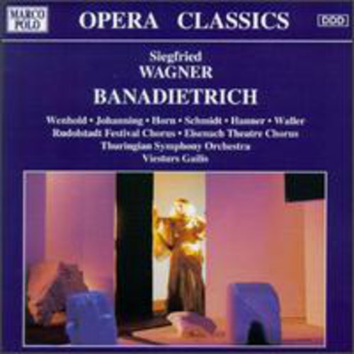 Wagner / Gailis / Thuringian Symphony Orch: Banadietrich-Comp Opera  \ CD