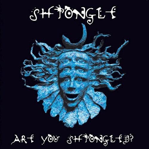 Shpongle- Are You Shpongled? - VINYL