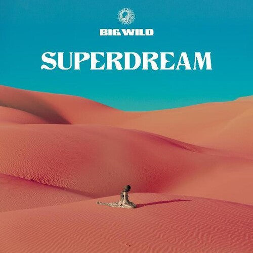 Big Wild: Superdream \ LP
