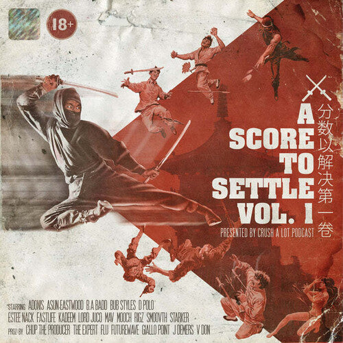Score to Settle Vol 1: Presented by Crush a Lot: Score To Settle Vol 1: Presented By Crush A Lot Podcast / Various \ LP