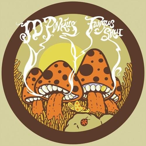 Jd Pinkus- Fungus Shui (Orange Sunshine) - VINYL