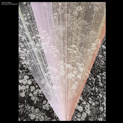 Carmen Villain: Only Love From Now On \ LP